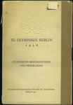 Stamp of Olympics » 1936 Berlin » Documents, Programmes, Tickets, etc. Two Official brochures: Transport in Berlin during the Games and Gerneral Rules and Programme