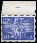 Stamp of Italy » Vatican State 1934-51, Attractive and valuable mostly never hing