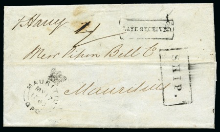 Stamp of Mauritius » Pre-Stamp & Stampless Postal History 1850 (17.5) "Pipon Bell" entire letter from England via steamer "Per Harry" to Mauritius, showing fine framed 'Late Received' and 'SHIP' hs 