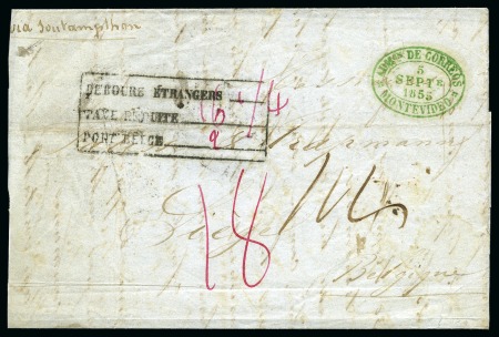 Stamp of Uruguay » Postal History 1855 (Sept 5). Folded cover (side falls missing and slightly reduced at left) to Liege, Belgium, struck with superb oval ds of Montevideo in green, carried via Southampton with involvement of the "Tay",