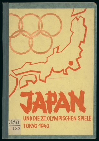 Stamp of Olympics » 1940 Tokyo (Cancelled) "Japan und die XII. Olympischen Spiele 1940 : eine