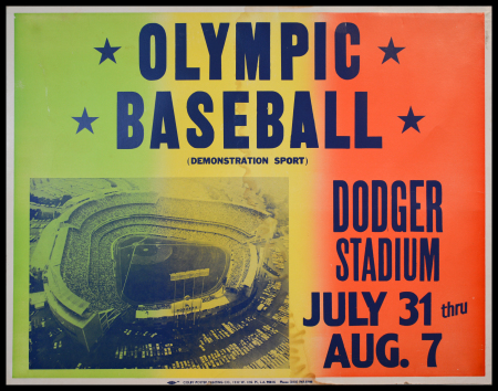 Stamp of Olympics » The Bob Christianson Collection of Olympic Posters "Olympic Baseball / (Demonstration Sport) / Dodger Stadium / Jul 31 thru Aug 7" advertising poster