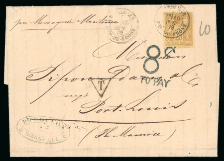 Stamp of Mauritius » Later Issues 1879 (Nov 11) entire from Marseille to Port Louis (Pipon Adam correspondence) with 25c Sage, underpaid with "8c / TO PAY" due hs