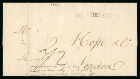 Stamp of Great Britain » British Post Offices Abroad Guadeloupe: 1813 (Jan 16) lettersheet datelined "B/Terre Guadeloupe" with fine "GUADELOUPE" s/l hs