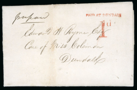 Stamp of Ireland » Pre-Stamp Postal History » Postal Reform Period 1840 (February 11th) Folded entire sent locally showing a distinctive "PAID AT DUNDALK / 1d" in red