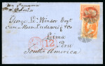Stamp of United States » 1870-75 National Bank Note Co. and Continental Bank Note Co. Issues 1878 Entire from Boston to Peru with 1873 2c and 15c, franked on arrival with Peru 10c