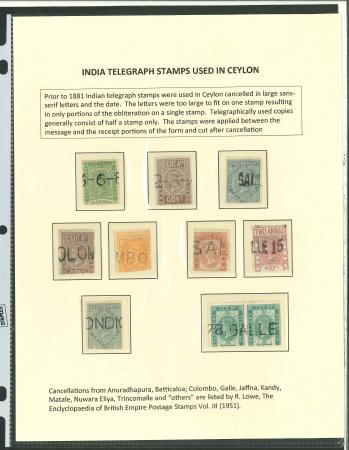 Stamp of Ceylon » Collections Telegraphs: Seldom-seen collection featuring India Telegraph stamps used in Ceylon together with Ceylon Telegraph stamps