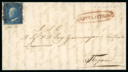 Stamp of Italian States » Sicily » 2 Grana, Plate I » Retouches Sicily 1859 2 Gr. plate I, used single, close to large margins, showing position 82 retouch, tied on 1859 (16 Apr) entire to Trapani, with red oval-framed CASTELVETRANO alongside, fine and scarce.
