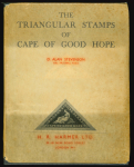 Stamp of South Africa » <mark>Cape</mark> <mark>of</mark> <mark>Good</mark> <mark>Hope</mark> The Triangular Stamps <mark>of</mark> <mark>Cape</mark> <mark>Of</mark> <mark>Good</mark> <mark>Hope</mark> by D Alan Stevenson (1950)