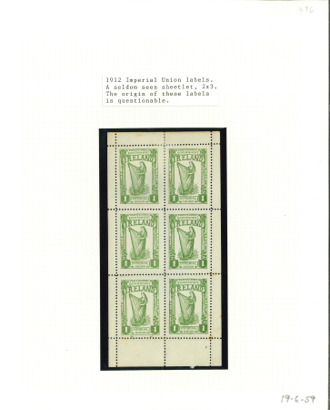 Stamp of Ireland » Forerunners (L1-L45) 1912 Imperial Union(1d) emerald green, perf. 11, complete mint and mint nh sheetlet of six on gummed unwmkd paper, showing margins all round, fresh, very fine and a very rare label in this complete sheet format