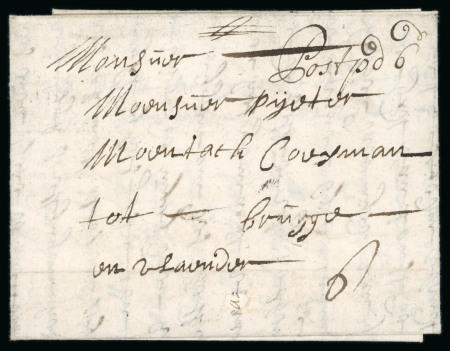 Stamp of Ireland » Pre-Stamp Postal History » Early Period - 1657-1784 1711 Small neat folded entire from Dublin to Brugges, text in Flemish, showing manuscript "Post Paid 6" and another manuscript "6" alongside, small cvr fault, fine and scarce