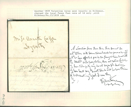 Stamp of Ireland » Postal History (Arranged alphabetically by County) Kilkenny: 1839 Two Valentine letters sent within Kilkenny, both date stamped KILKENNY/FE.15.1839/E, addressed to Leyrath and both showing two romantic Valentine verses, unusual & scarce early Valentines