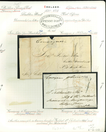 Stamp of Ireland » Postal History (Arranged alphabetically by County) Dublin - Northumberland Buildings: 1830-31 Two covers, both sent to Dublin, with manuscript "Consignee" and both hs "1" or "1d", plus oval fancy red NORTHUMBERLAND BUILDINGS/PENNY POST faint mkgs, a scarce pair