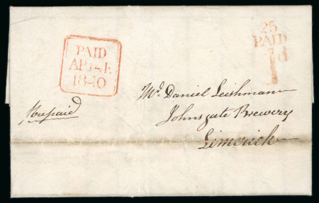 Stamp of Ireland » Pre-Stamp Postal History » Postal Reform Period 1840 (31.5) Prepaid folded entire from Dublin to St.Johnsgate Brewery, showing an exceptional strike of the Dublin coded "25/PAID/1d." hs, plus framed Dublin "PAID/AP 14E/1840" ds, very fine and scarce.