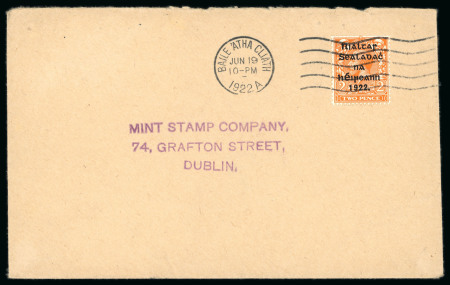Stamp of Ireland » 1922 (Jun) Harrison Coils Overprints (T20-T24) 2d orange, die I, neatly tied by wavy line cancel with BAILE ÁTHA CLIATH/JUN.19.1922 first day datestamp alongside, on cover to Dublin, fresh, very fine and a rare first day of issue (Hib. €2'000)