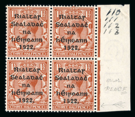 Stamp of Ireland » 1922 (Feb) Thom Overprints (T15-T19) 1 1/2d red-brown, mint and mint nh right sheet marginal block of four showing bottom right PENCF error, one with light crease, fine and very scarce (Hib. T15a, €600+)