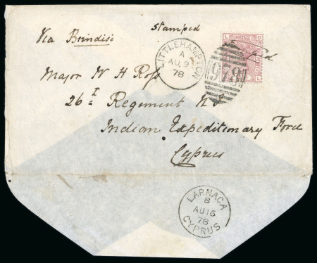 Indian Expeditionary Force  1878 (9 Aug.) Envelope from Littlehampton to Major W.H. Ross, 26th Native Indian Regiment, Larnaca, bearing Great Britain QV 2½d blue, tied by manuscript “STAMPED” and Littlehampton AU 9 78 c.