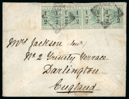 1886 CA 1/2 on 1/2pi emerald-green, strip of four, neatly tied by squared circle of NIKOSIA B/JU.15.86/CYPRUS cds, on envelope to Darlington, England, arrival bs, cvr flap tear, very fine and a rare franking.