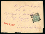 1885 (25 Apr) ½ piastre postal stationery wrapper from Nicosia, Cyprus, to Constantinople. Cancelled by “NICOSIA / CYPRUS A (inverted) / AP 25 85” datestamp. Struck with red “TOO LATE” handstamp.   A fine and highly impo