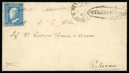 PETRALIA SOTTANA: 1859 2Gr. tied on cover to Palermo, by manuscript "Annulato", with oval black PETRALIA SOTTANA and arrival cds alongside, very fine and very scarce.  Expertise: Cert. Giacomo Bottacchi, AIEP (2026).
