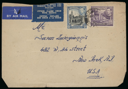 c.1940 Cover from Nicosia to New York, U.S.A., franked with KGVI Pictorial 6½pi, bearing the scarce tri-lingual blue propaganda label inscribed "CYPRUS CLAIMS UNION WITH GREECE". A rare and historically significant polit